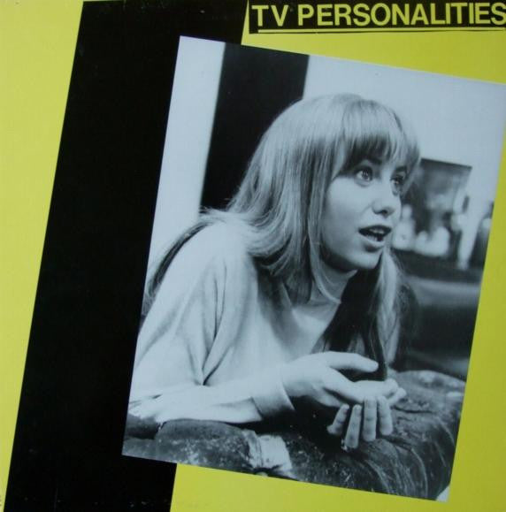 Television Personalities : They Could Have Been Bigger Than The Beatles (LP, Album, RE)