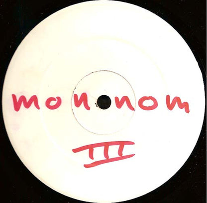 Robbert Mononom : Mononom III (12", W/Lbl)