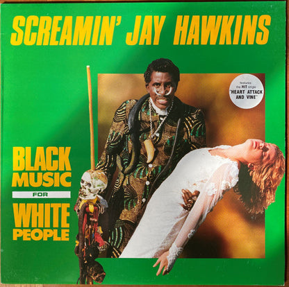 Screamin' Jay Hawkins : Black Music For White People (LP, Album)