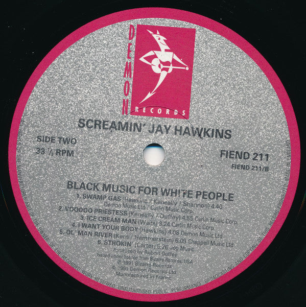 Screamin' Jay Hawkins : Black Music For White People (LP, Album)