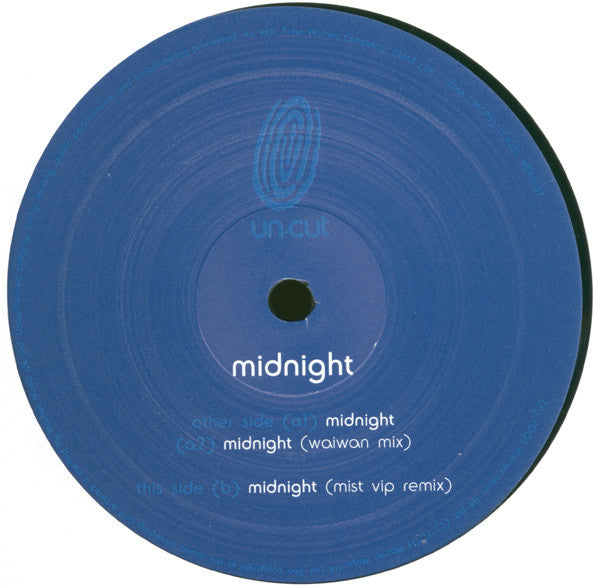 Un-cut : Midnight (12")