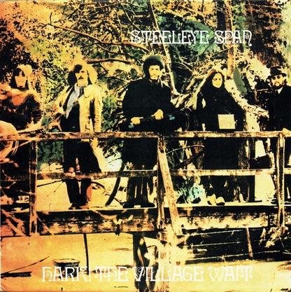 Steeleye Span : Hark! The Village Wait (LP, Album, RE)