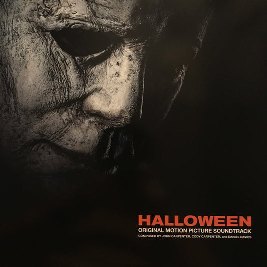 John Carpenter, Cody Carpenter And Daniel Davies : Halloween (Original Motion Picture Soundtrack) (LP, Album, Ltd, Red)