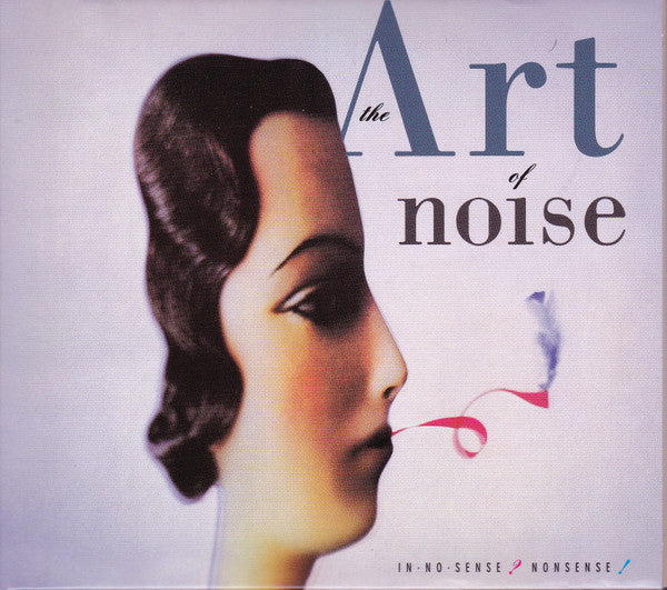 The Art Of Noise : In No Sense? Nonsense! (CD, Album, RE, RM + CD + Dlx)