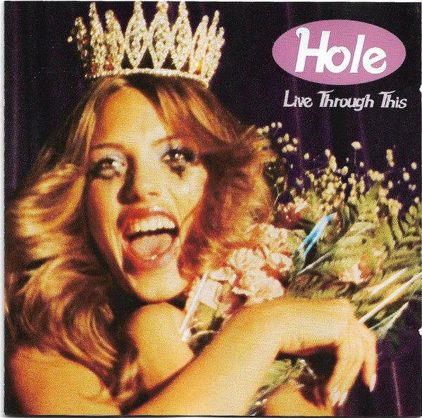 Hole (2) : Live Through This (CD, Album, RE)