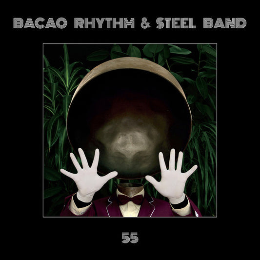 Bacao Rhythm & Steel Band* : 55 (LP, Album, RE)
