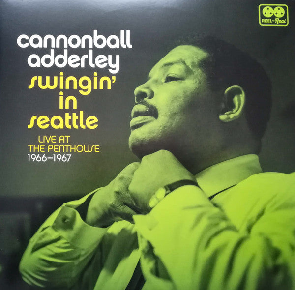 Cannonball Adderley : Swingin' In Seattle: Live At The Penthouse (1966-1967) (2xLP, Album, RSD, Dlx, Ltd, Num, 180)