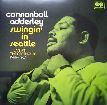 Cannonball Adderley : Swingin' In Seattle: Live At The Penthouse (1966-1967) (2xLP, Album, RSD, Dlx, Ltd, Num, 180)