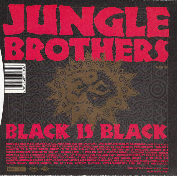 Jungle Brothers : Black Is Black (7", Single)