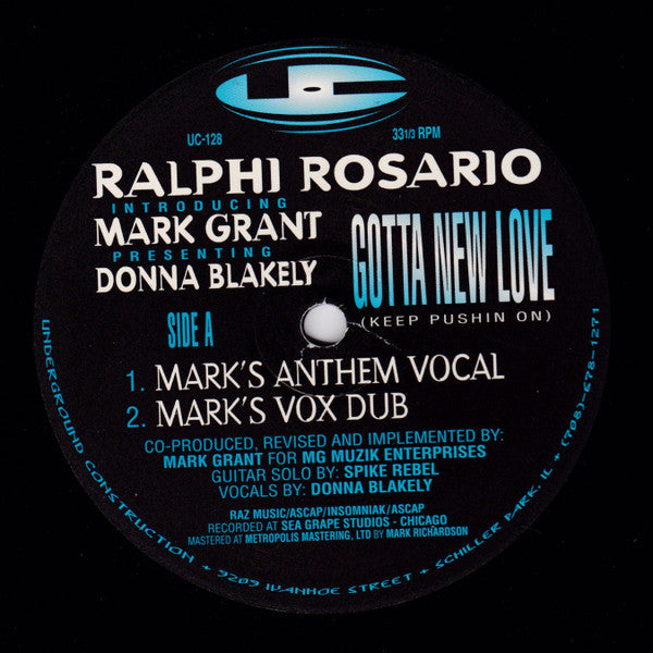 Ralphi Rosario Introducing Mark Grant Presenting Donna Blakely : Gotta New Love (Keep Pushin On) (2x12")