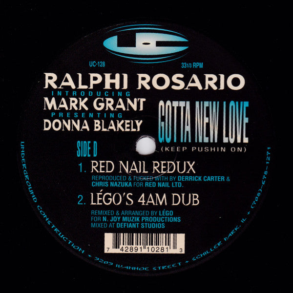 Ralphi Rosario Introducing Mark Grant Presenting Donna Blakely : Gotta New Love (Keep Pushin On) (2x12")