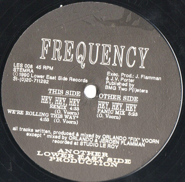 Frequency (3) : Hey, Hey, Hey (12")