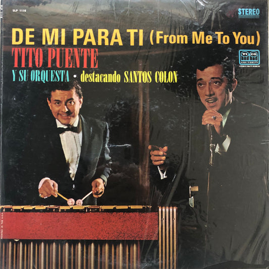 Tito Puente Y Su Orquesta* - Destacando Santos Colon* : De Mi Para Ti (From Me To You) (LP, Album)