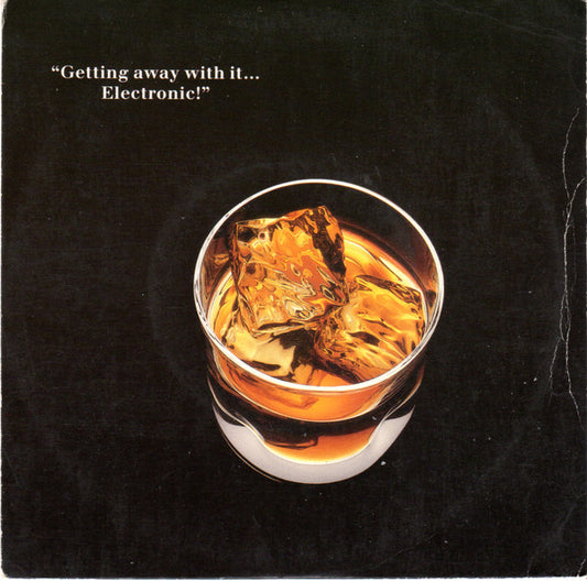 Electronic : Getting Away With It (7", Single, Pap)