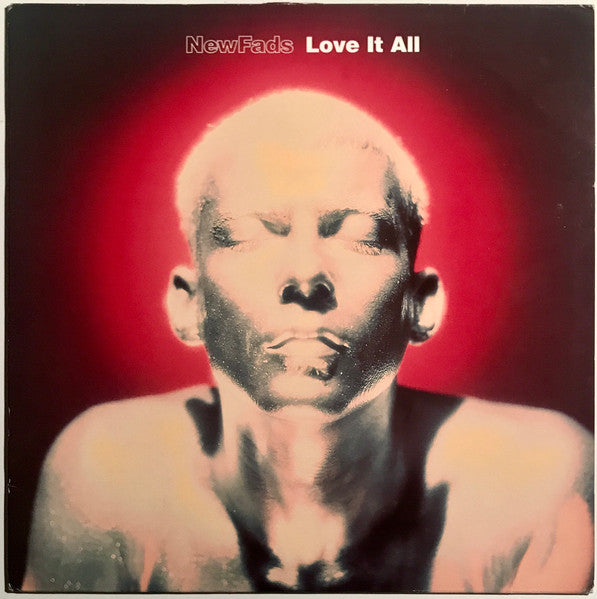 New Fads* : Love It All (LP, Album)