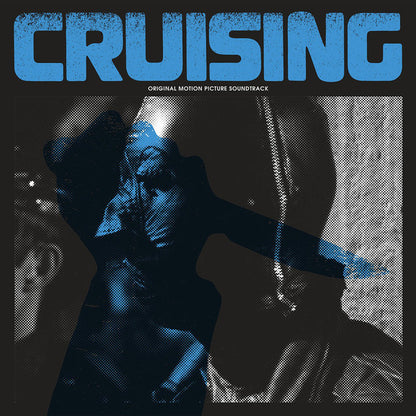Various : Cruising (Original Motion Picture Soundtrack) (LP, Blu + LP + LP, Whi + Album, RE, RM, 180)