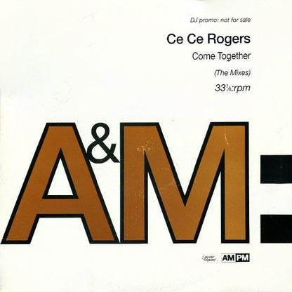 Ce Ce Rogers : Come Together (The Mixes) (2x12", Promo)