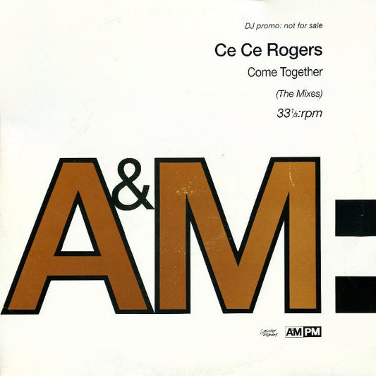 Ce Ce Rogers : Come Together (The Mixes) (2x12", Promo)