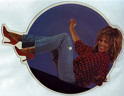 Tina Turner : Better Be Good To Me (7", Shape, Pic)