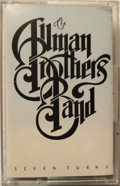 The Allman Brothers Band : Seven Turns (Cass, Album)