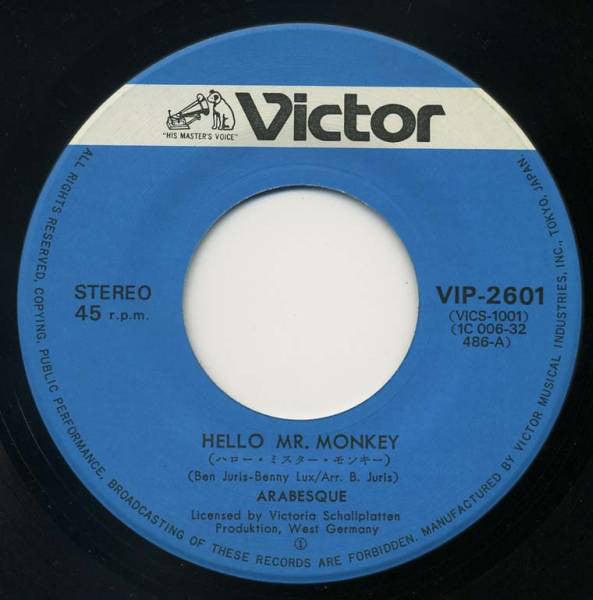 アラベスク* = Arabesque : ハロー・ミスター・モンキー = Hello Mr. Monkey (7", Single)