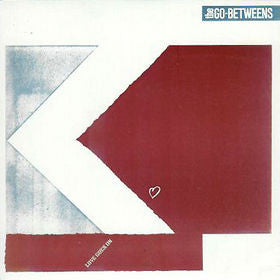 The Go-Betweens : Love Goes On (7", Single)