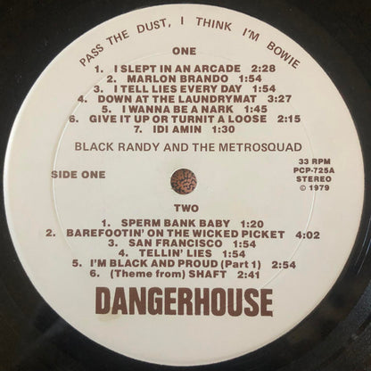 Black Randy And The Metrosquad* : Pass The Dust, I Think I'm Bowie. (LP, Album)