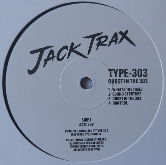 Type-303 : Ghost In The 303 (12")