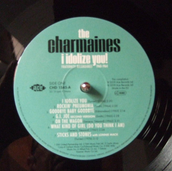 The Charmaines : I Idolize You! Fraternity Recordings 1960-1964 (LP, Album)