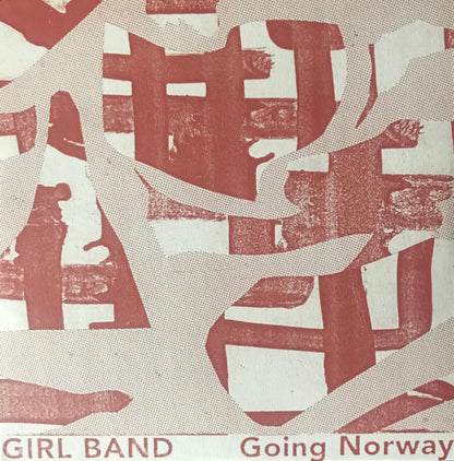Girl Band : Going Norway (7", Single, Ltd)