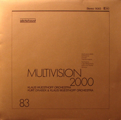 Klaus Wuesthoff Orchestra* / Kurt Drabek & Klaus Wuesthoff Orchestra* : Multivision 2000 (LP)