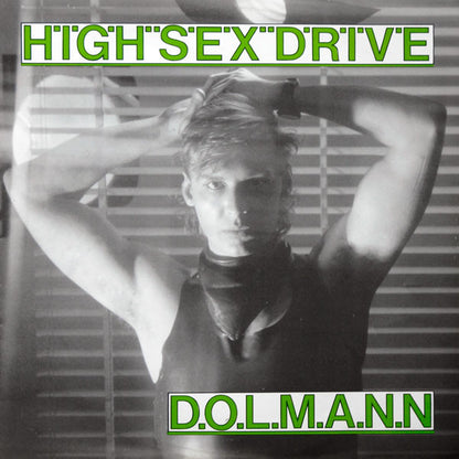 Dolmann : High Sex Drive (12")