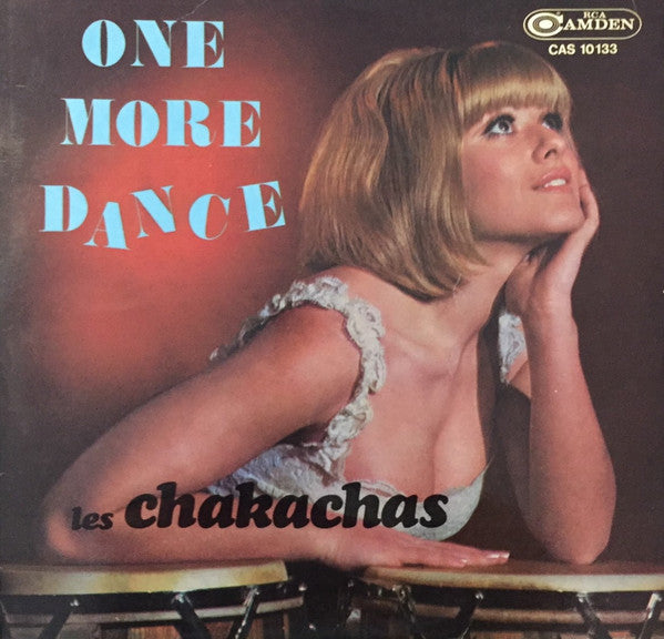 Les Chakachas* : One More Dance (LP, Album, RE)