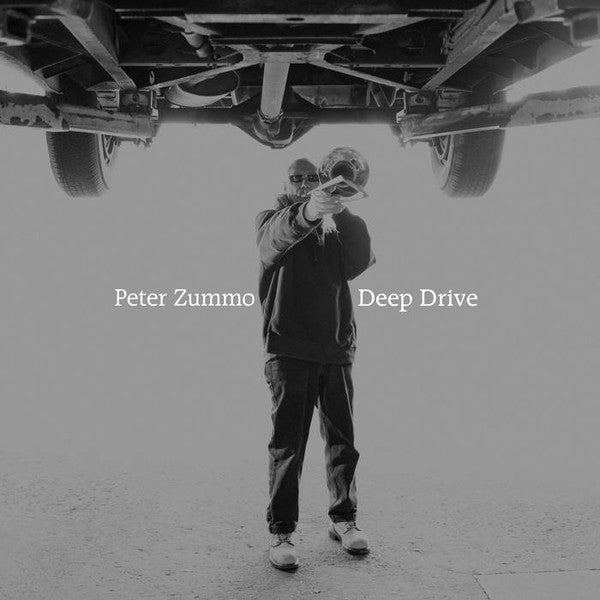 Peter Zummo : Deep Drive (LP)