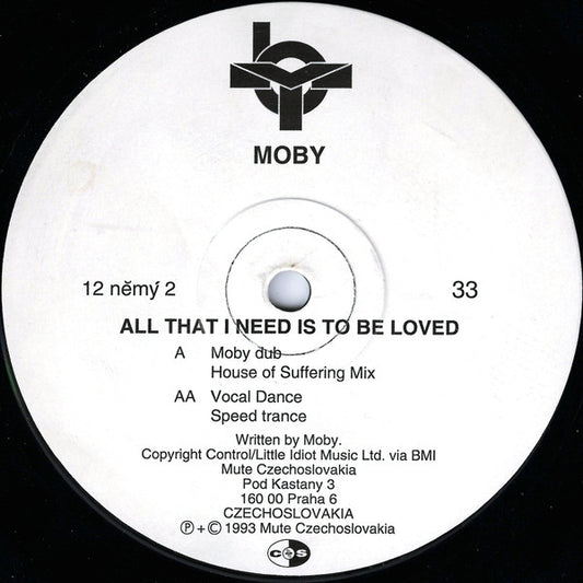 Moby : All That I Need Is To Be Loved (12")