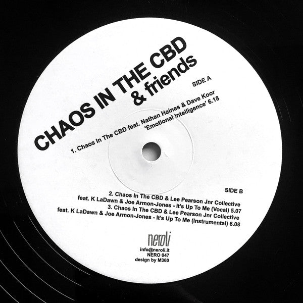 Chaos In The CBD & Friends* : Emotional Intelligence / It's Up To Me (12")