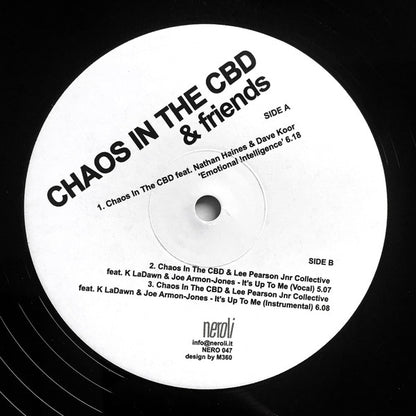 Chaos In The CBD & Friends* : Emotional Intelligence / It's Up To Me (12")