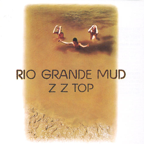 Z Z Top* : Rio Grande Mud (LP, Album, RE)