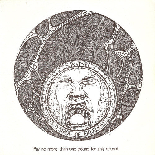 Shrapnel / Symbol Of Freedom : Shrapnel / Symbol Of Freedom (7")