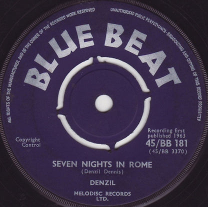 Denzil* : Seven Nights In Rome / Love Is For Fools (7", Single)