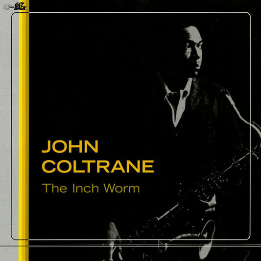 John Coltrane : The Inch Worm (LP, Unofficial)