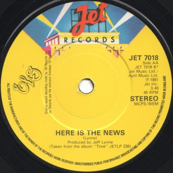 Electric Light Orchestra : Ticket To The Moon / Here Is The News (7", Single)