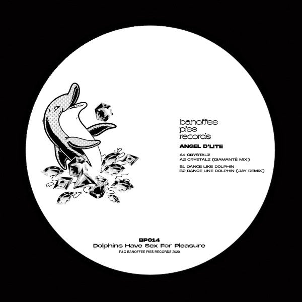Angel D'lite : Dolphins Have Sex For Pleasure (12")