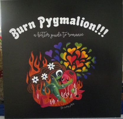 the scary jokes : Burn Pygmalion​!​!​! A Better Guide To Romance (LP, Album, Ltd, Pin)