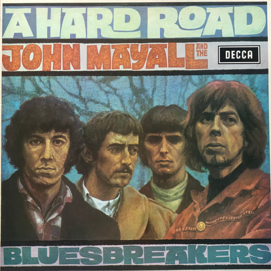 John Mayall And The Bluesbreakers* : A Hard Road (LP, Album, RE, Vio)