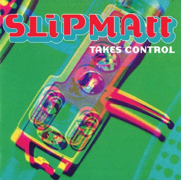 Slipmatt : Slipmatt Takes Control (CD, Mixed)