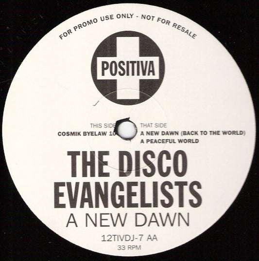 The Disco Evangelists : A New Dawn (Back To The World) (12", Promo)