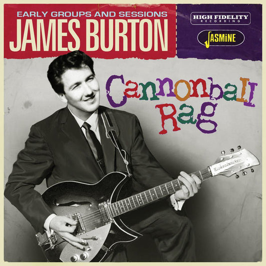 Various : James Burton : Cannonball Rag - Early Groups And Sessions (CD, Comp, Mono)