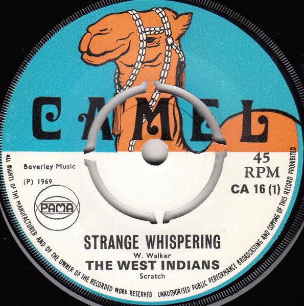 The West Indians / Carl Dawkins : Strange Whispering / Hard To Handle (7")