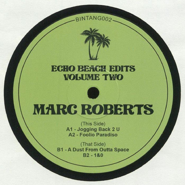 Marc Roberts (3) : Echo Beach Edits Volume Two (12")